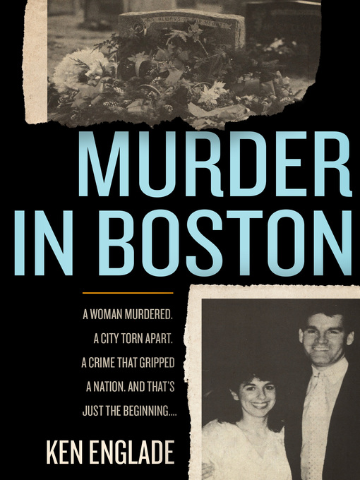 Title details for Murder in Boston by Ken Englade - Available